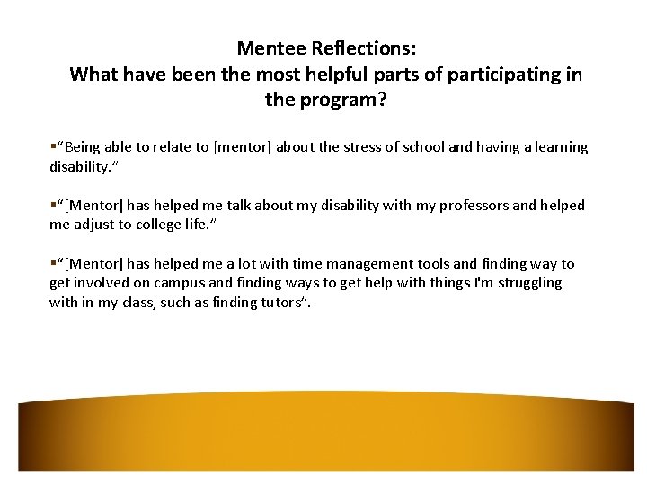 Mentee Reflections: What have been the most helpful parts of participating in the program?