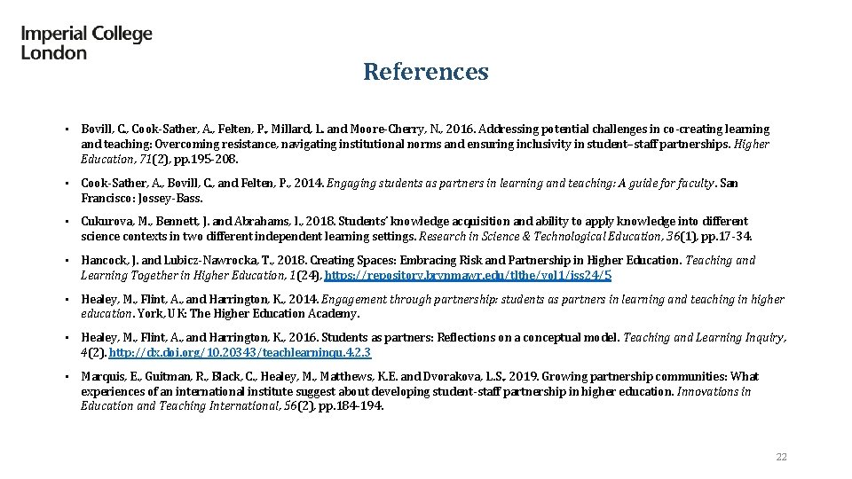 References • Bovill, C. , Cook-Sather, A. , Felten, P. , Millard, L. and