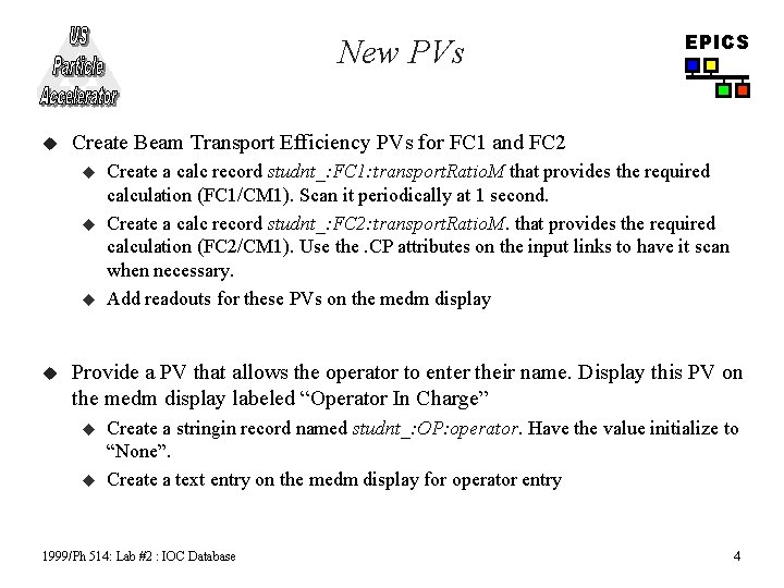 New PVs u Create Beam Transport Efficiency PVs for FC 1 and FC 2