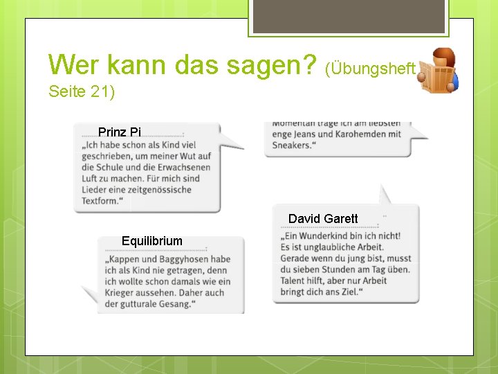 Wer kann das sagen? (Übungsheft Seite 21) Prinz Pi Equilibrium David Garett Prinz Pi