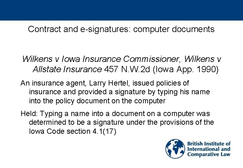 Contract and e-signatures: computer documents Wilkens v Iowa Insurance Commissioner, Wilkens v Allstate Insurance