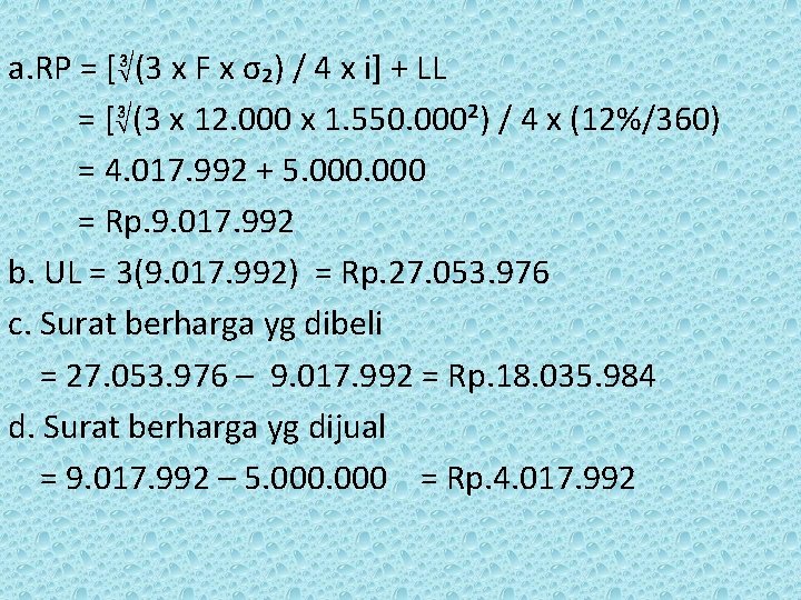 a. RP = [∛(3 x F x σ₂) / 4 x i] + LL