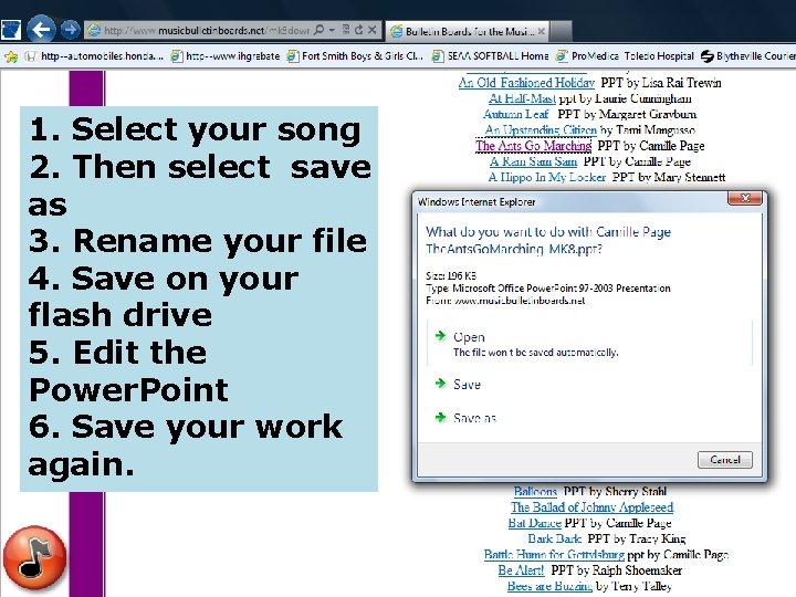 1. Select your song 2. Then select save as 3. Rename your file 4. 1. Select your song 2. Then select save as 3. Rename your file 4.