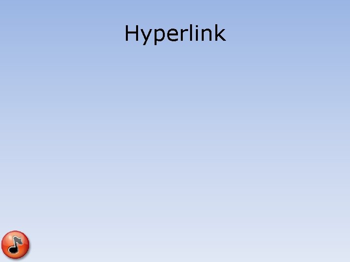 Hyperlink Hyperlink