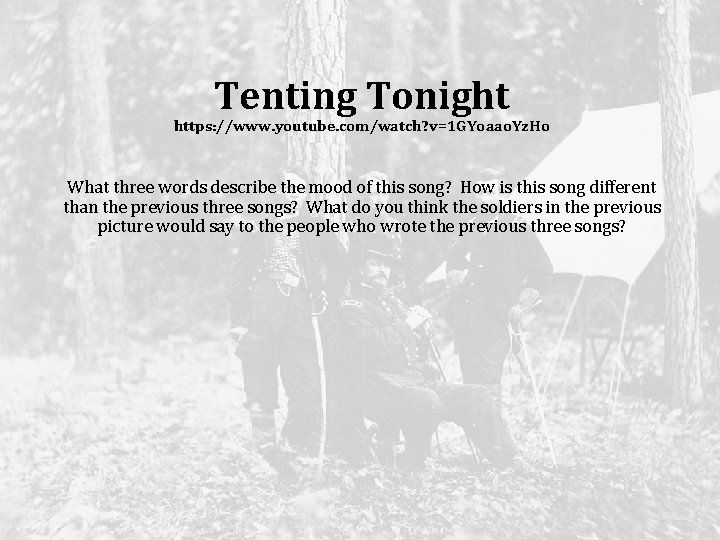 Tenting Tonight https: //www. youtube. com/watch? v=1 GYoaao. Yz. Ho What three words describe