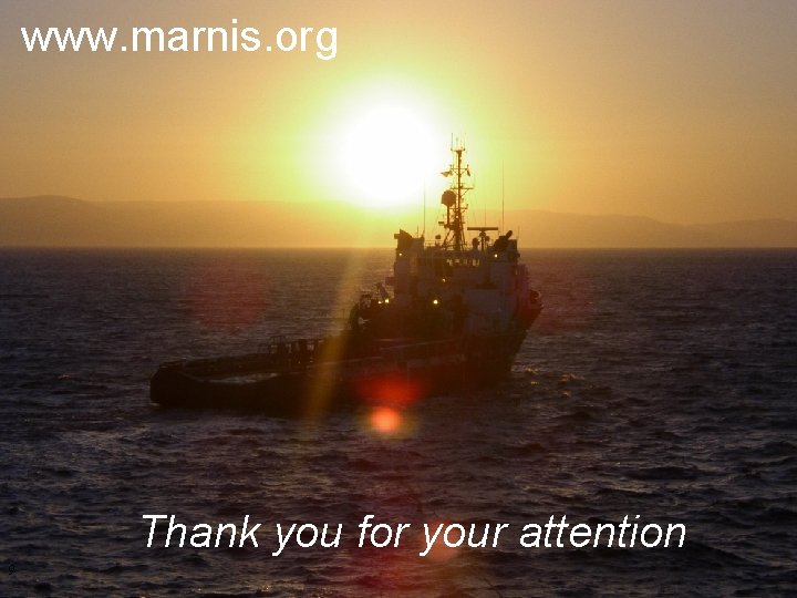 www. marnis. org Thank you for your attention 9 