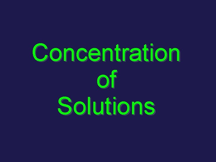 Concentration of Solutions 