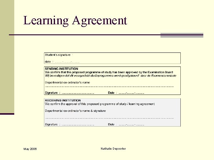 Learning Agreement May 2006 Nathalie Depoorter 