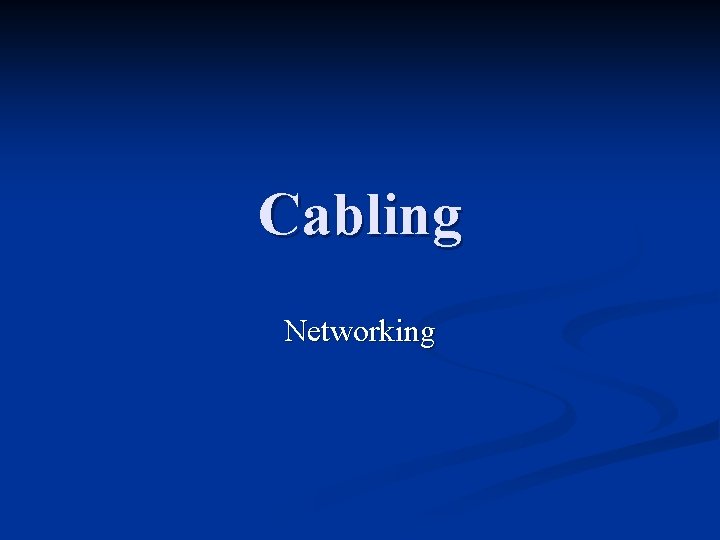 Cabling Networking 