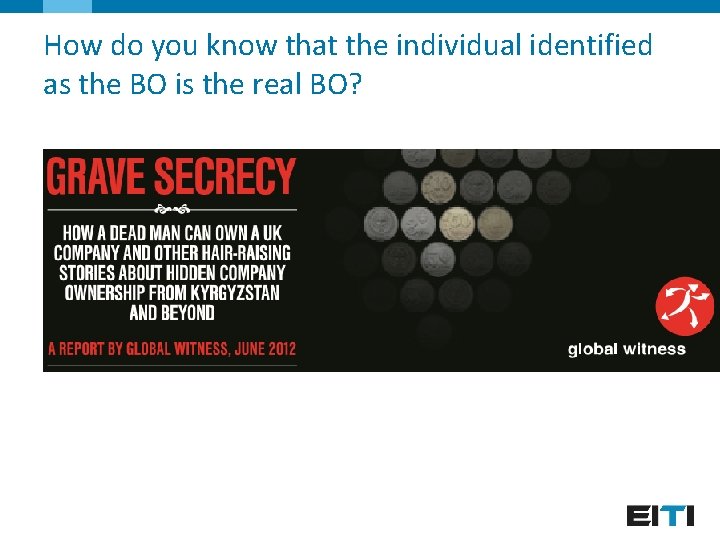 How do you know that the individual identified as the BO is the real