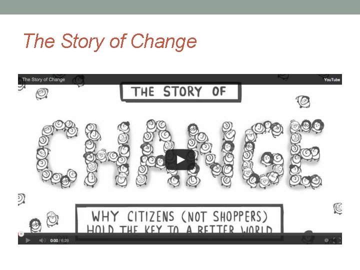 The Story of Change 