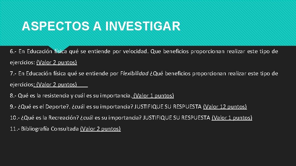 ASPECTOS A INVESTIGAR 6. - En Educación física qué se entiende por velocidad. Que