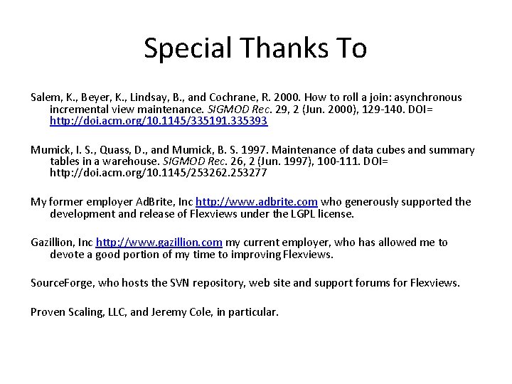 Special Thanks To Salem, K. , Beyer, K. , Lindsay, B. , and Cochrane,