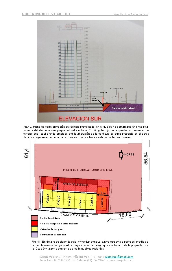 RUBEN MIRALLES CAICEDO Arquitecto – Perito Judicial Suelo en estado alterado 7 mt Suelo