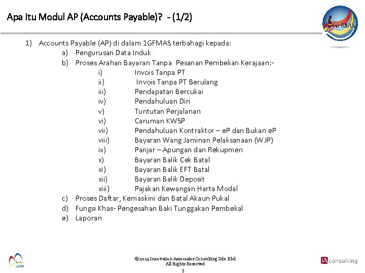 Apa Itu Modul AP (Accounts Payable)? - (1/2) 1) Accounts Payable (AP) di dalam