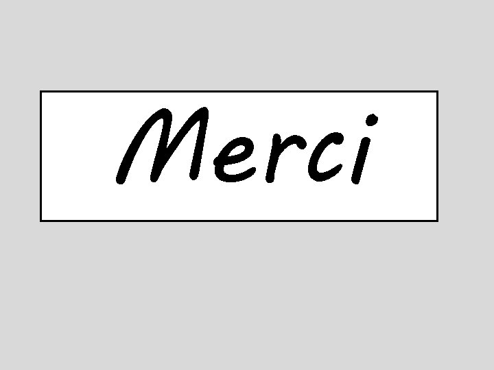 Merci 