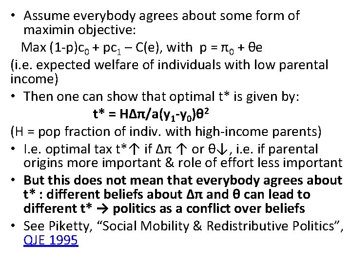  • Assume everybody agrees about some form of maximin objective: Max (1 -p)c