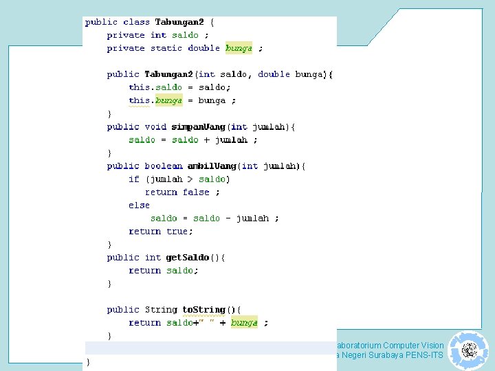 Laboratorium Computer Vision Politeknik Elektronika Negeri Surabaya PENS-ITS 
