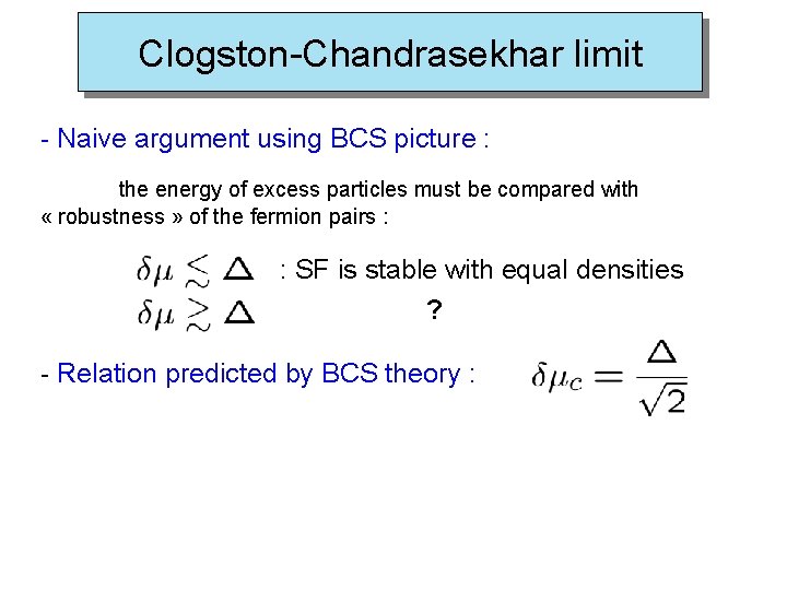 Clogston-Chandrasekhar limit - Naive argument using BCS picture : the energy of excess particles