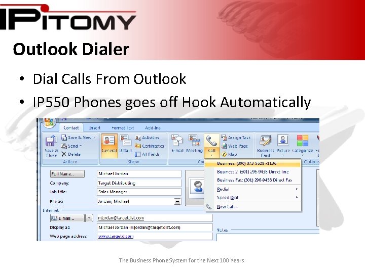 Outlook Dialer • Dial Calls From Outlook • IP 550 Phones goes off Hook