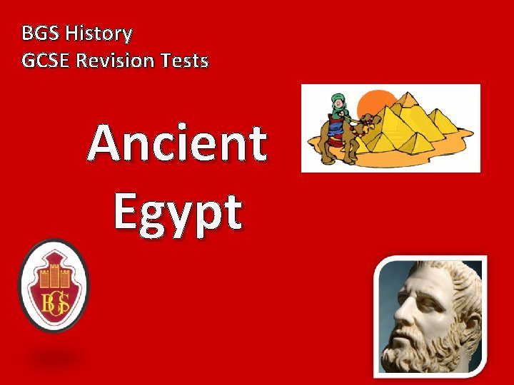 BGS History GCSE Revision Tests Ancient Egypt 