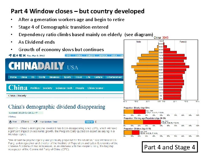 Part 4 Window closes – but country developed • • • After a generation