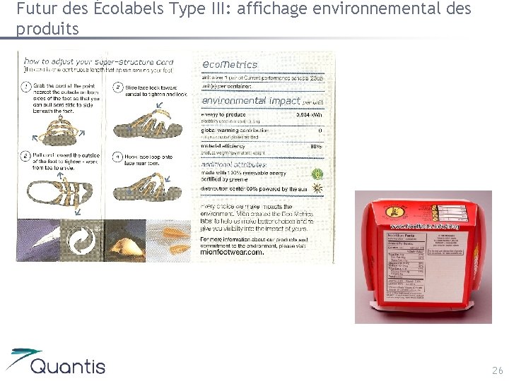 Futur des Écolabels Type III: affichage environnemental des produits 26 