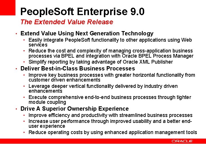 People. Soft Enterprise 9. 0 The Extended Value Release • Extend Value Using Next