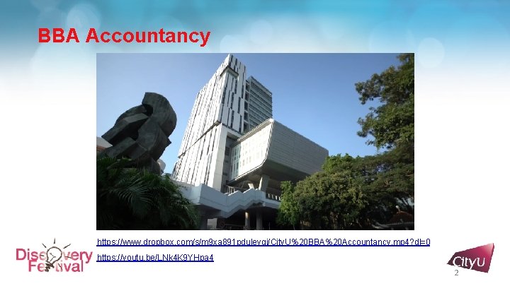 BBA Accountancy https: //www. dropbox. com/s/m 9 xa 891 pduleyqi/City. U%20 BBA%20 Accountancy. mp