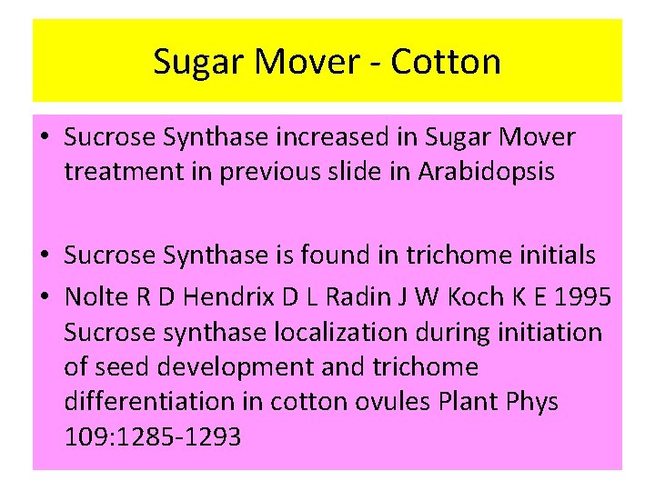 Sugar Mover - Cotton • Sucrose Synthase increased in Sugar Mover treatment in previous