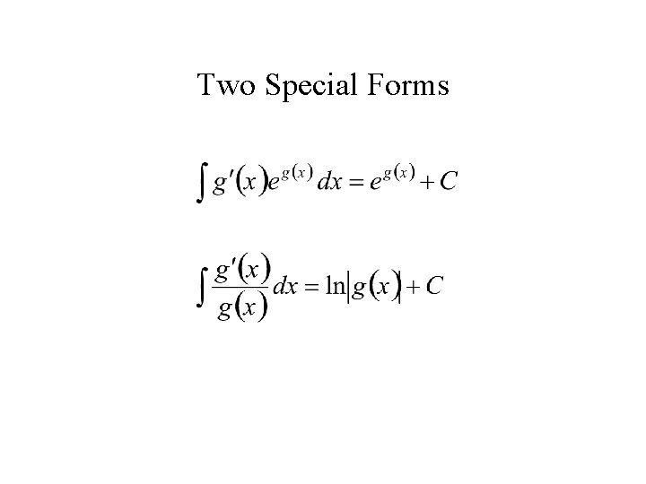 Two Special Forms 