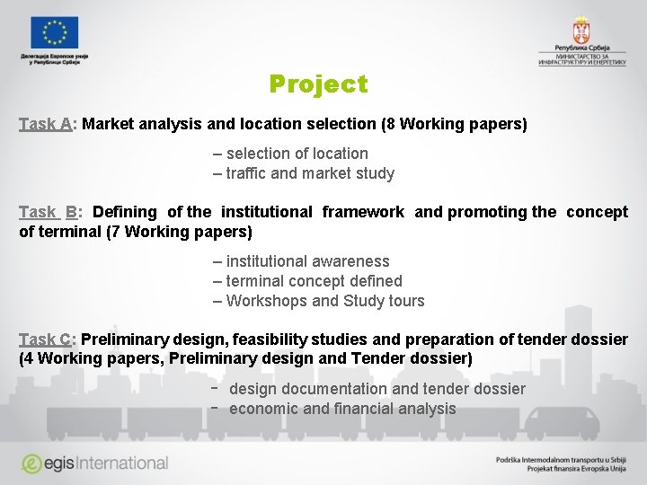 Project Task A: Market analysis and location selection (8 Working papers) – selection of