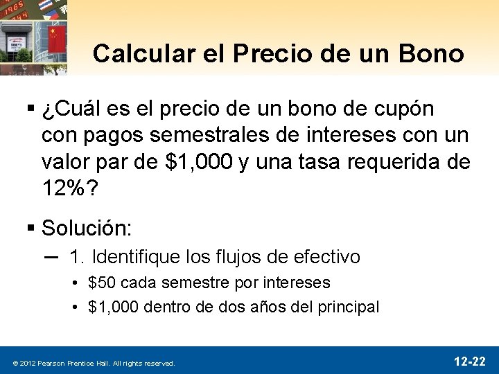 Calcular el Precio de un Bono § ¿Cuál es el precio de un bono