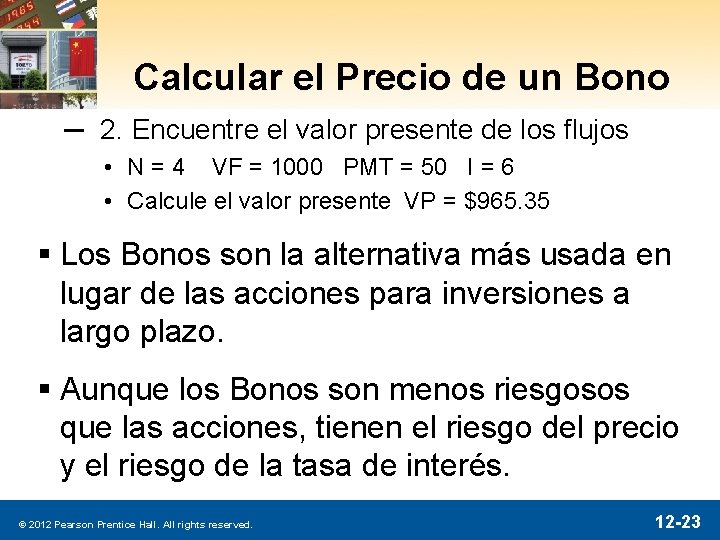 Calcular el Precio de un Bono ─ 2. Encuentre el valor presente de los