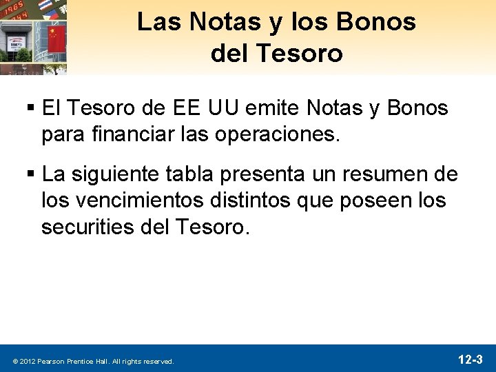 Las Notas y los Bonos del Tesoro § El Tesoro de EE UU emite