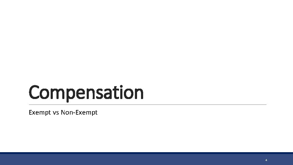 Compensation Exempt vs Non-Exempt 4 