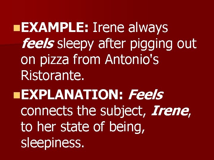 n. EXAMPLE: Irene always feels sleepy after pigging out on pizza from Antonio's Ristorante. n. EXAMPLE: Irene always feels sleepy after pigging out on pizza from Antonio's Ristorante.