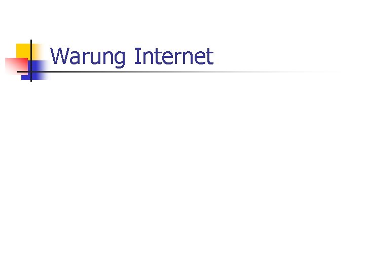 Warung Internet 