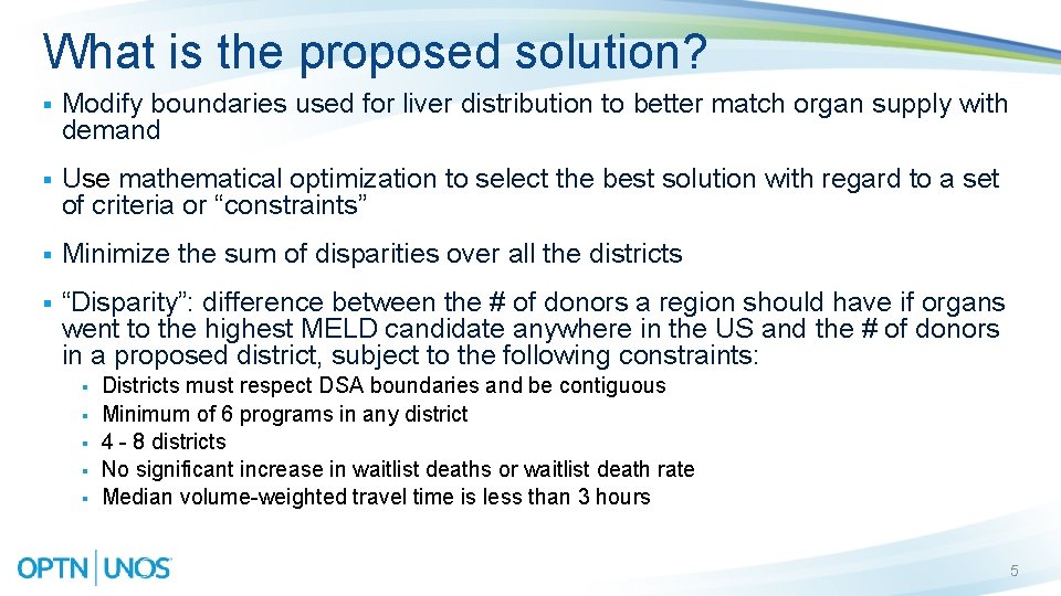 What is the proposed solution? § Modify boundaries used for liver distribution to better