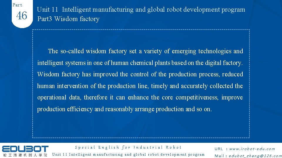 Part 46 Unit 11 Intelligent manufacturing and global robot development program Part 3 Wisdom