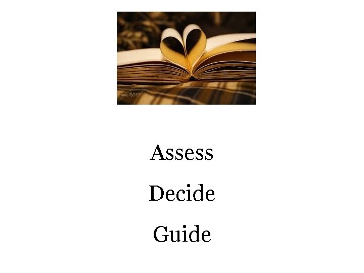 Assess Decide Guide 
