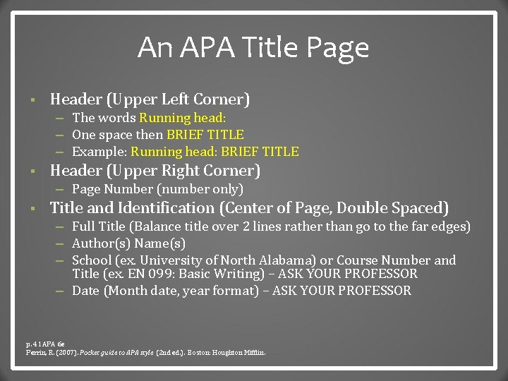 An APA Title Page § Header (Upper Left Corner) – The words Running head: