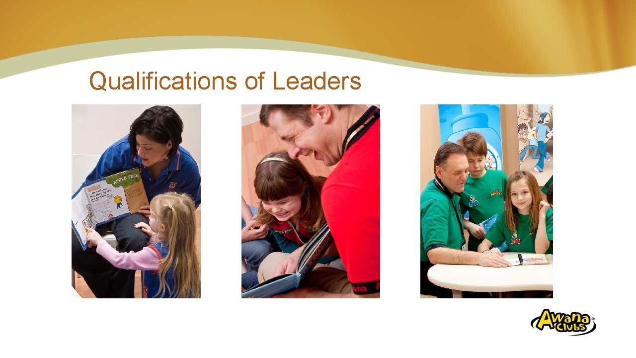 Qualifications of Leaders 