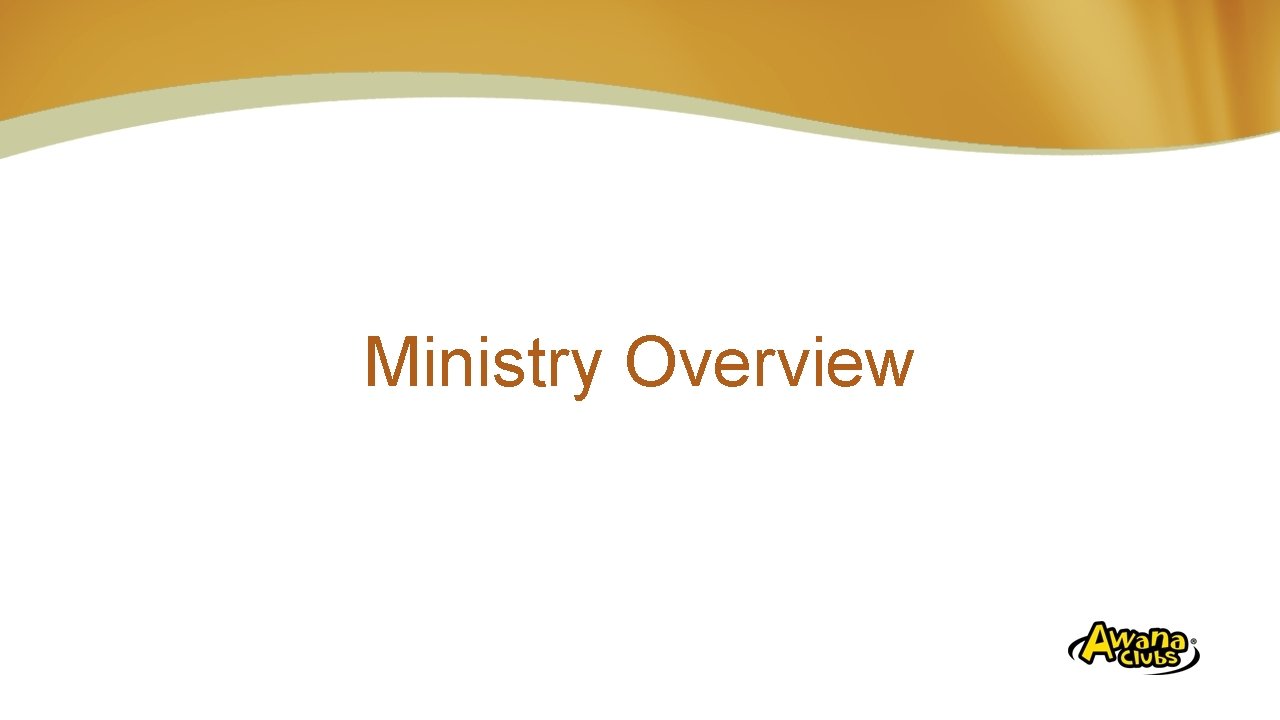 Ministry Overview 