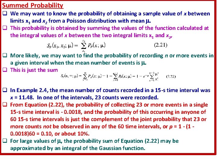 Summed Probability q We may want to know the probability of obtaining a sample