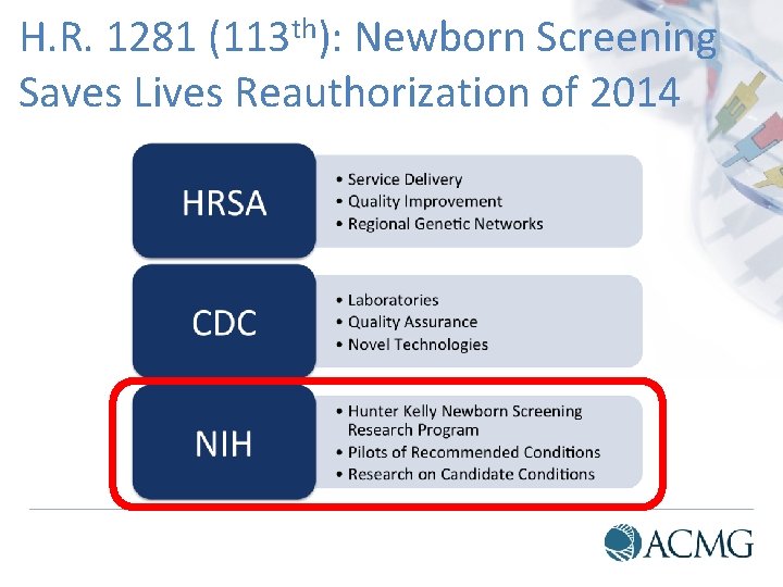 H. R. 1281 (113 th): Newborn Screening Saves Lives Reauthorization of 2014 