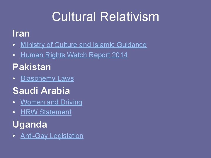 Cultural Relativism Iran • Ministry of Culture and Islamic Guidance • Human Rights Watch