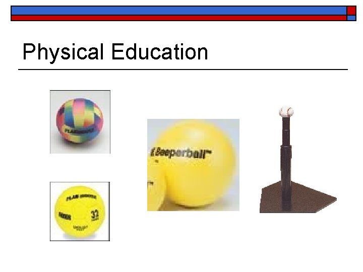 Physical Education 