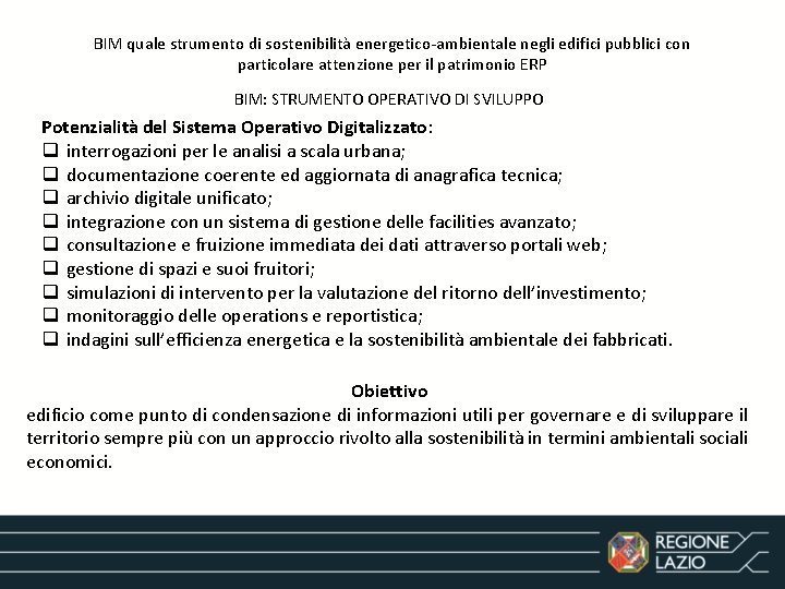 BIM quale strumento di sostenibilità energetico-ambientale negli edifici pubblici con particolare attenzione per il