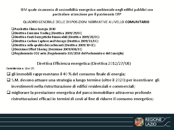 BIM quale strumento di sostenibilità energetico-ambientale negli edifici pubblici con particolare attenzione per il